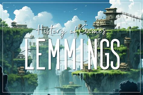 Lemmings: Unleashing Chaos and Solving Puzzles with Adorable Rodents!